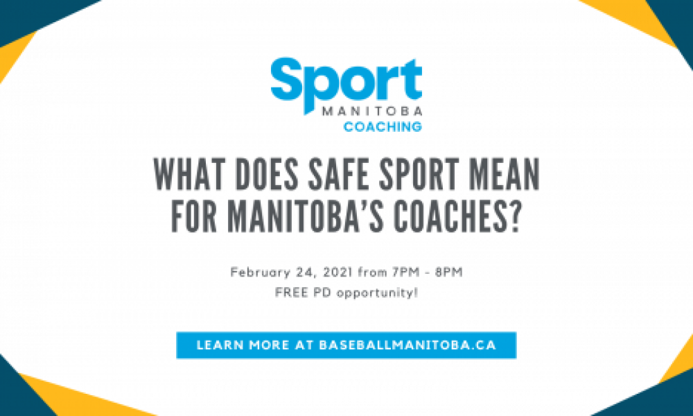 What Does Safe Sport Mean for Manitoba’s Coaches? TheDugout.ca