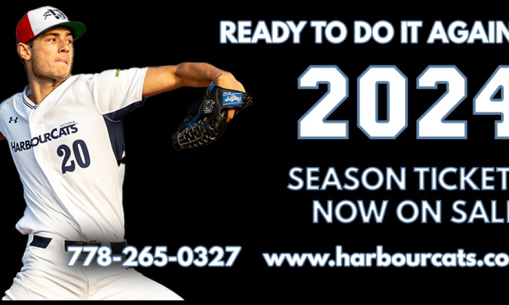 Victoria HarbourCats 2024 Season Tickets now on sale! TheDugout.ca